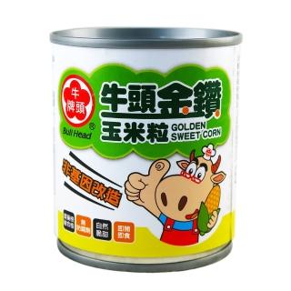 【Bull head 牛頭牌】金鑽玉米粒185g