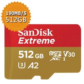 【SanDisk 晟碟】Extreme microSDXC V30 A2 512GB 190MB/s記憶卡(平行輸入)