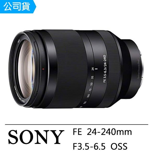 SONY 索尼【SONY 索尼】FE 24-240mm F3.5-6.3 OSS(公司貨 SEL24240)