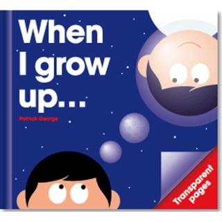 When  I Grow Up／透明膠片書