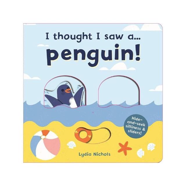 【麥克兒童外文】I thought I saw a... Penguin!-硬頁操作書