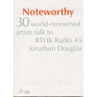 NOTEWORTHY 30 WORLD－RENOWNED ARTISTS TALK TO RHTK RA