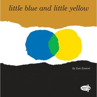 【麥克兒童外文】Little Blue Little Yellow