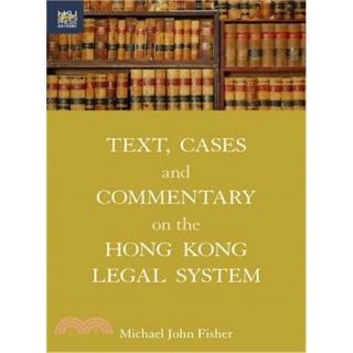 Text  Cases and Commentary on the Hong Kong Legal System