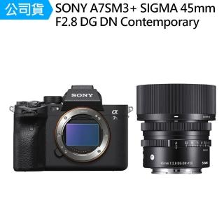 【SONY 索尼】ILCE-7SM3 A7SM3 + Sigma 45mm F2.8 DG DN Contemporary(公司貨)