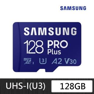 【SAMSUNG 三星】SAMSUNG 三星PRO Plus microSDXC UHS-I U3 A2 V30 128GB記憶卡 公司貨(MB-MD128KA)