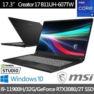 【MSI 微星】Creator 17 B11UH-607TW 17吋創作者輕薄筆電(i9-11900H/32G/RTX3080-16G/2T SSD/Win10 Pro)