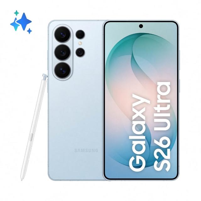 【Samsung 三星】Galaxy S26 Ultra 5G 6.9吋(12G/256G/Snapdragon 8 Elite Gen 5/2億鏡頭畫素/AI手機)