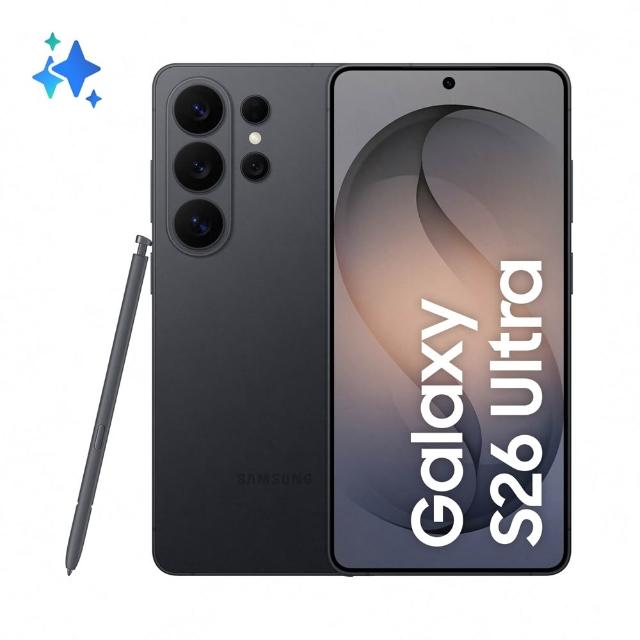 【Samsung 三星】Galaxy S26 Ultra 5G 6.9吋(12G/256G/Snapdragon 8 Elite Gen 5/2億鏡頭畫素/AI手機)