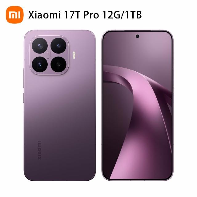 【小米】官方旗艦館 Xiaomi 17T Pro 6.83吋 5G(12G/1TB/MTK Dimensity 9500 旗艦處理器/主鏡頭5000萬畫素)